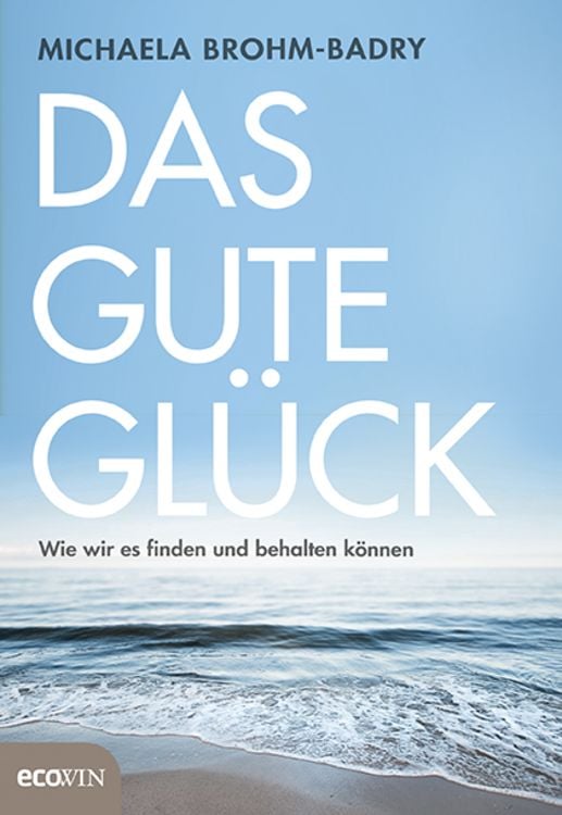 Produktbild: Das gute Gl&uuml;ck