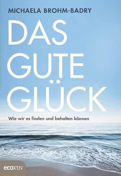 Produktbild: Das gute Gl&uuml;ck