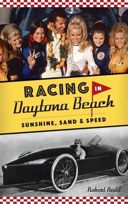 Produktbild: Racing in Daytona Beach: Sunshine, Sand and Speed