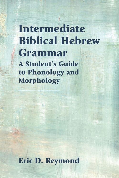 Produktbild: Intermediate Biblical Hebrew Grammar