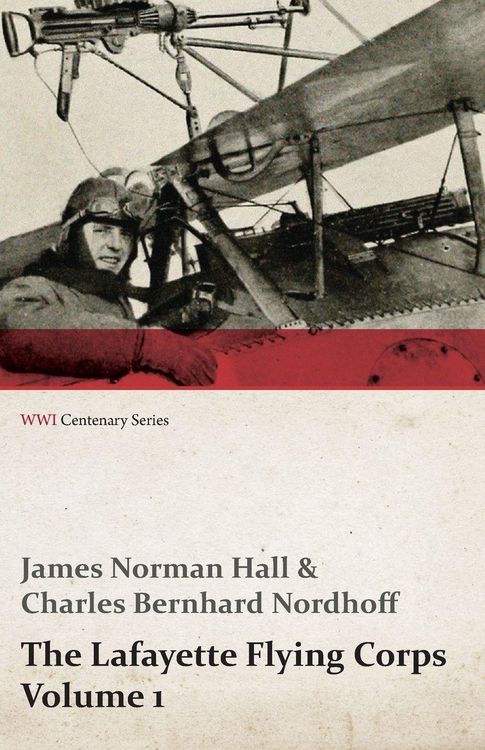 Produktbild: The Lafayette Flying Corps - Volume 1 (WWI Centenary Series)