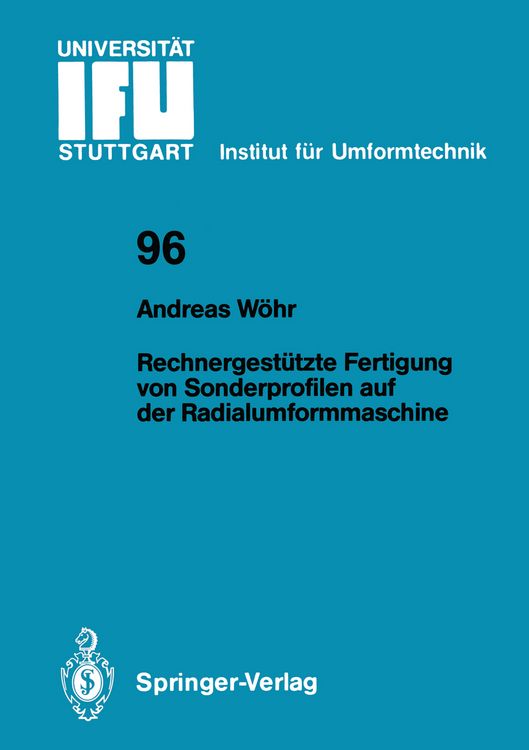 Produktbild: Rechnergest&uuml;tzte Fertigung von Sonderprofilen auf der Radialumformmaschine