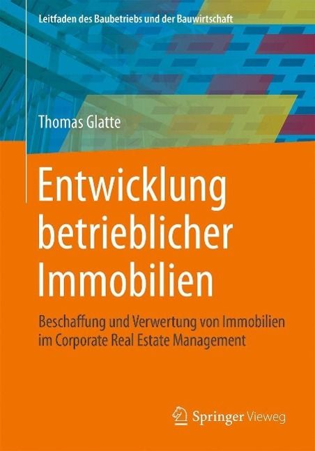 Produktbild: Entwicklung betrieblicher Immobilien