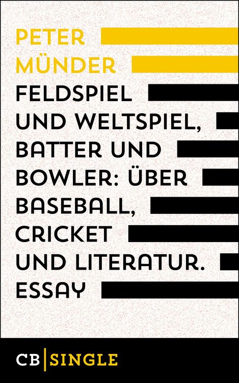 Produktbild: Feldspiel und Weltspiel, Batter und Bowler: &Uuml;ber Baseball, Cricket und Literatur