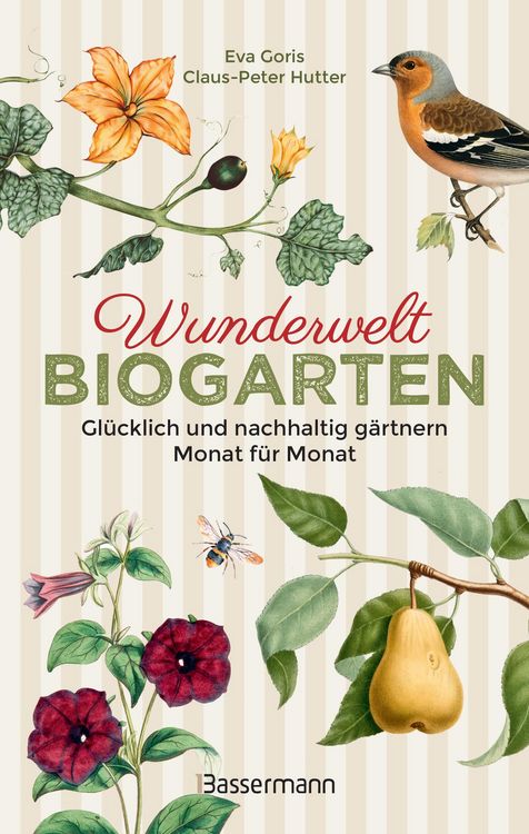 Produktbild: Wunderwelt Biogarten. Gl&uuml;cklich und nachhaltig g&auml;rtnern - Monat f&uuml;r Monat