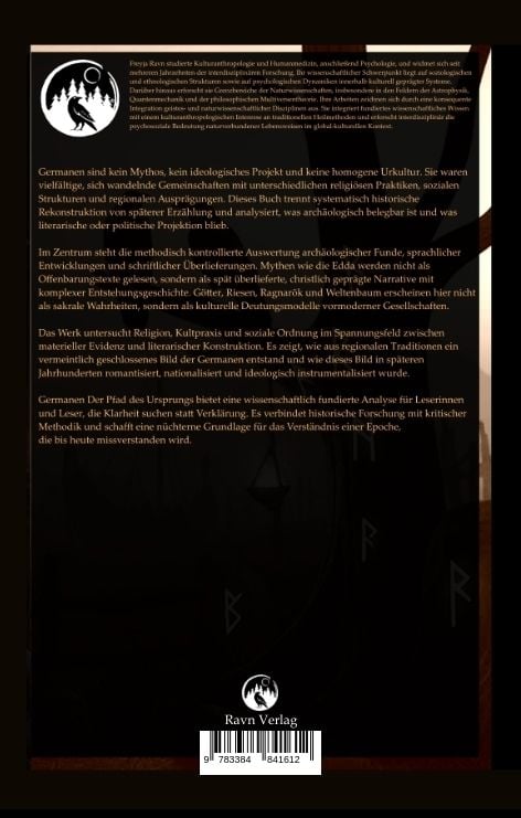 Produktbild: Germanen: Der Pfad des Ursprungs -- Mehr als Tausend Jahre dazwischen: Historische Realit&auml;t des Germanentums und seines stark christlichen Einflusses.