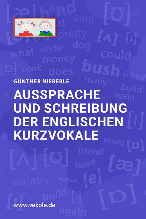 Produktbild: Aussprache und Schreibung der englischen Kurzvokale