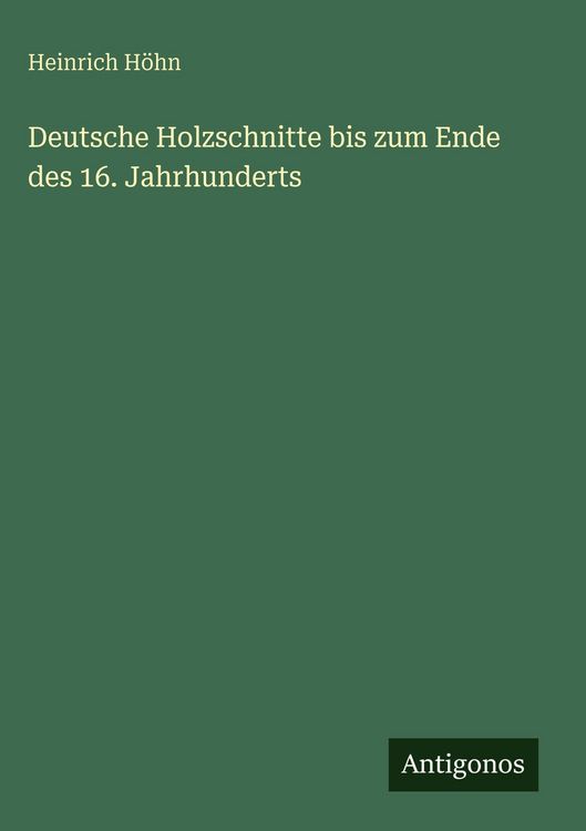 Produktbild: Deutsche Holzschnitte bis zum Ende des 16. Jahrhunderts