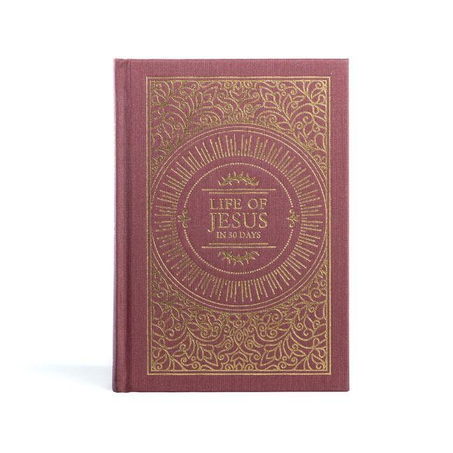 Produktbild: The Life of Jesus in 30 Days: CSB Edition