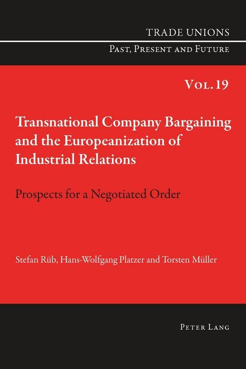 Produktbild: Transnational Company Bargaining and the Europeanization of Industrial Relations