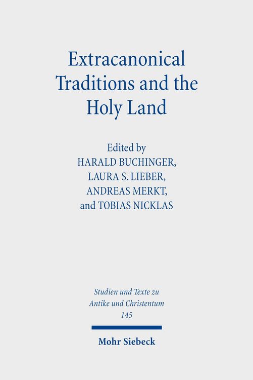 Produktbild: Extracanonical Traditions and the Holy Land