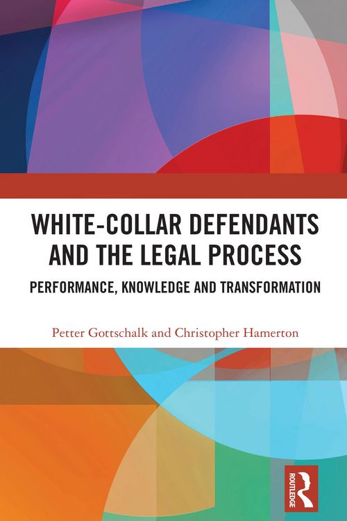 Produktbild: White-Collar Defendants and the Legal Process