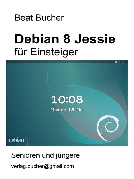 Produktbild: Debian 8 Jessie f&uuml;r Einsteiger