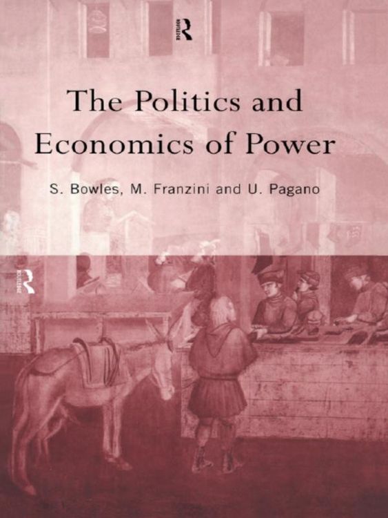 Produktbild: The Politics and Economics of Power