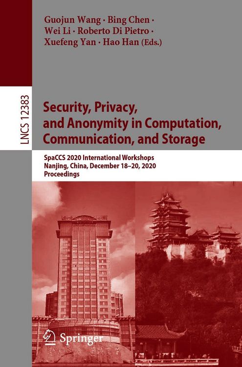 Produktbild: Security, Privacy, and Anonymity in Computation, Communication, and Storage