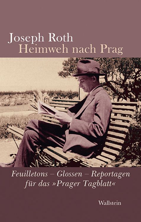 Bild vom Artikel Heimweh nach Prag vom Autor Joseph Roth