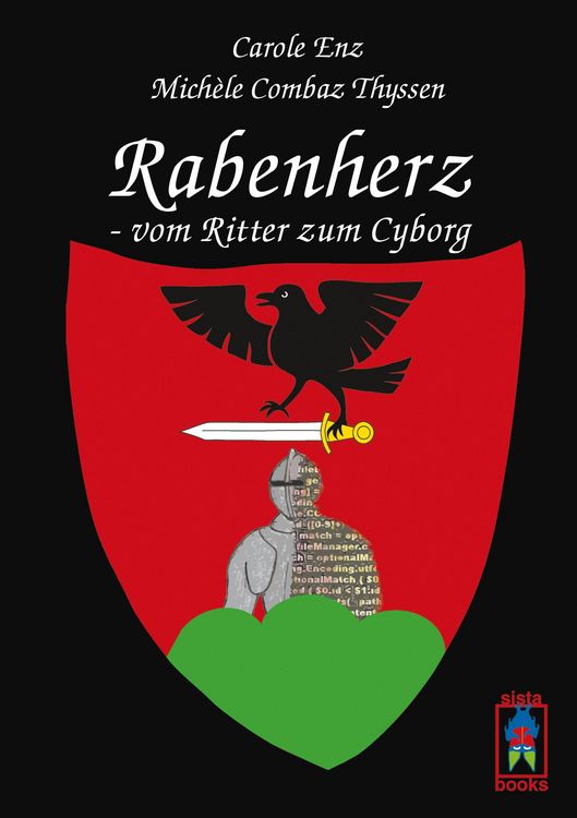 Produktbild: Rabenherz - vom Ritter zum Cyborg