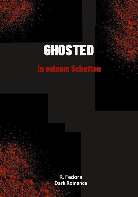 Produktbild: Ghosted- In seinem Schatten