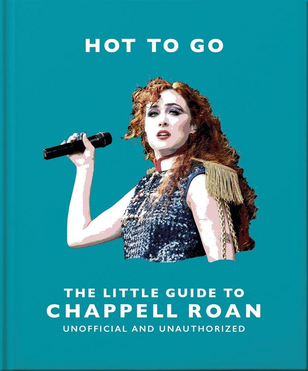 Produktbild: Hot To Go: The Little Guide To Chappell Roan