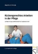 Produktbild: R&uuml;ckengerechtes Arbeiten in der Pflege