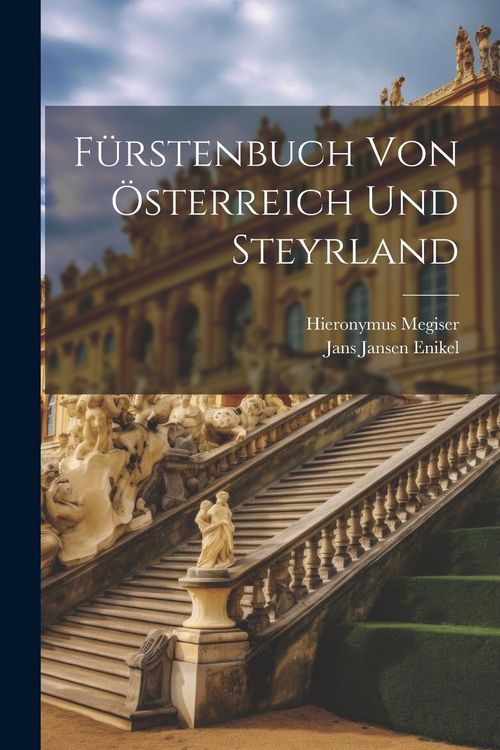 Produktbild: F&uuml;rstenbuch Von &Ouml;sterreich Und Steyrland
