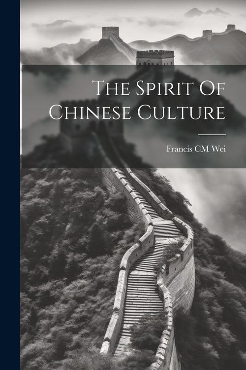 Produktbild: The Spirit Of Chinese Culture