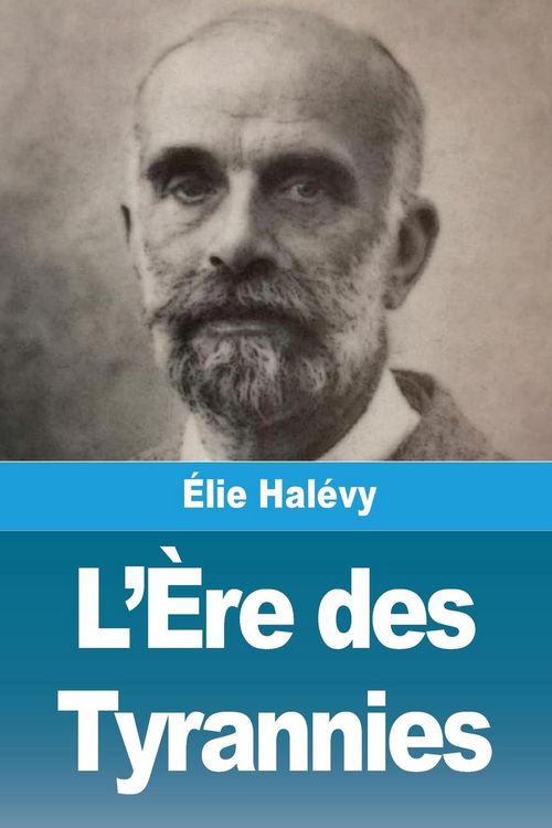 Produktbild: L'&Egrave;re des Tyrannies