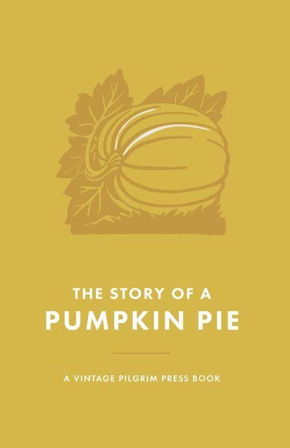 Produktbild: The Story of a Pumpkin Pie