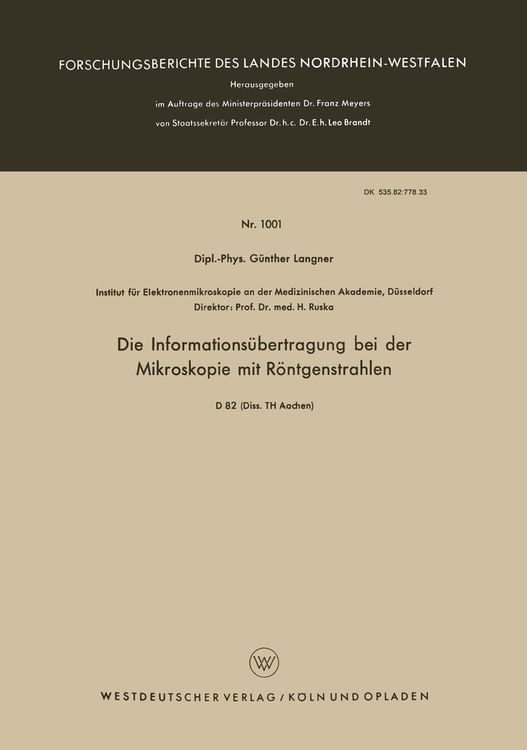 Produktbild: Die Informations&uuml;bertragung bei der Mikroskopie mit R&ouml;ntgenstrahlen