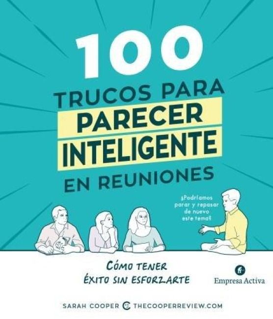 Produktbild: 100 Trucos Para Parecer Inteligente En Reuniones