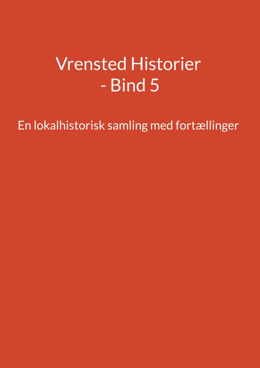 Produktbild: Vrensted Historier - Bind 5