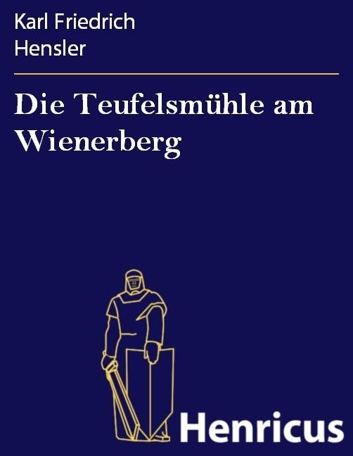 Produktbild: Die Teufelsm&uuml;hle am Wienerberg