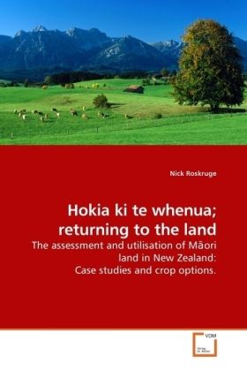 Produktbild: Roskruge, N: Hokia ki te whenua; returning to the land