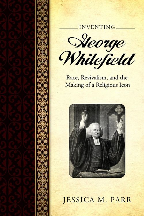 Produktbild: Inventing George Whitefield