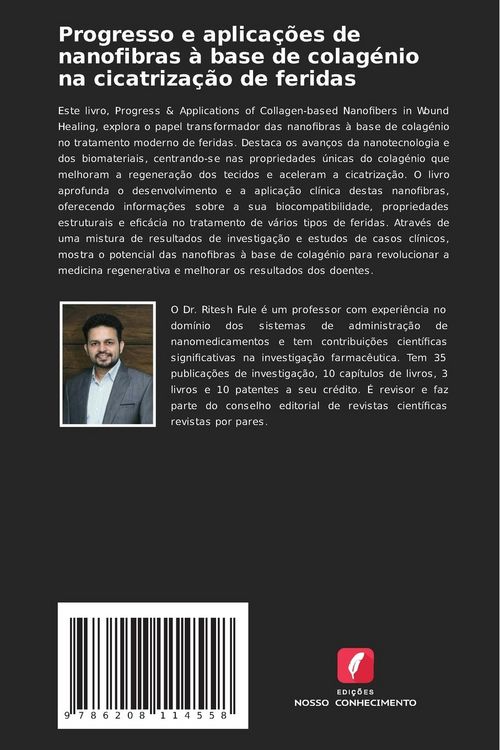 Produktbild: Progresso e aplica&ccedil;&otilde;es de nanofibras &agrave; base de colag&eacute;nio na cicatriza&ccedil;&atilde;o de feridas