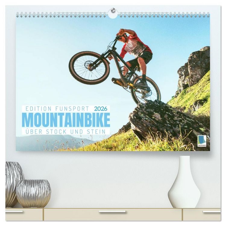 Produktbild: Mountainbike - &Uuml;ber Stock und Stein: Edition Funsport (hochwertiger Premium Wandkalender 2026 DIN A2 quer), Kunstdruck in Hochglanz