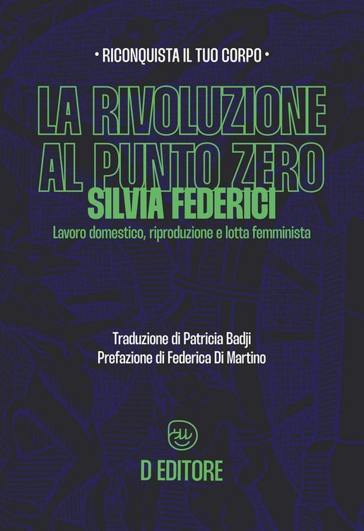 Produktbild: La rivoluzione al punto zero. Lavoro domestico, riproduzione e lotta femminista