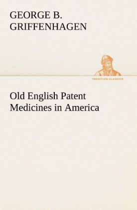 Produktbild: Old English Patent Medicines in America