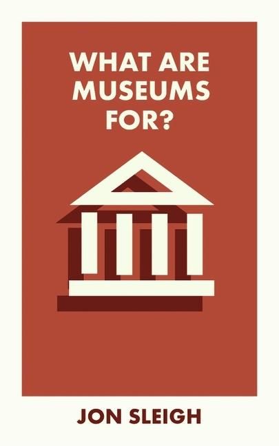 Produktbild: What Are Museums For?