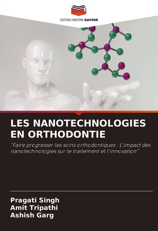 Produktbild: Les Nanotechnologies En Orthodontie