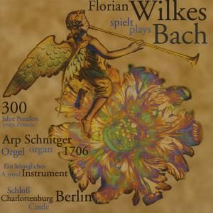 Produktbild: Wilkes, F: Wilkes Plays Bach Vol.2