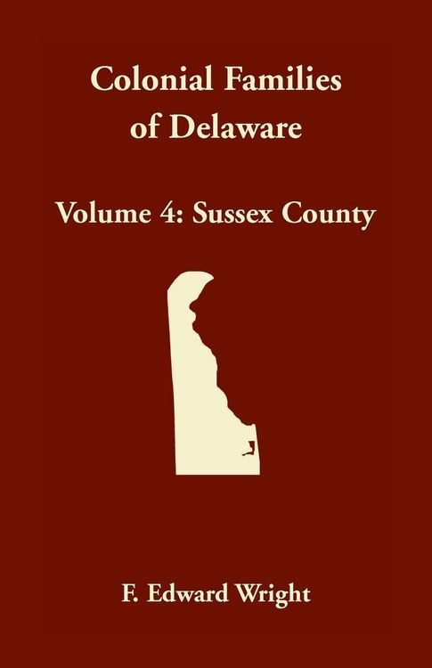 Produktbild: Colonial Families of Delaware, Volume 4