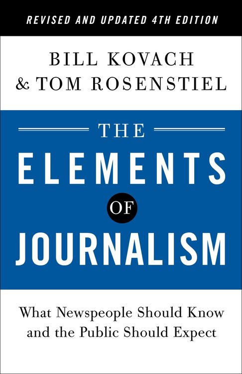 Produktbild: The Elements of Journalism, Revised and Updated 4th Edition
