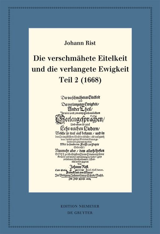 Produktbild: Die verschm&auml;hete Eitelkeit und die verlangete Ewigkeit, Teil 2 (1668)