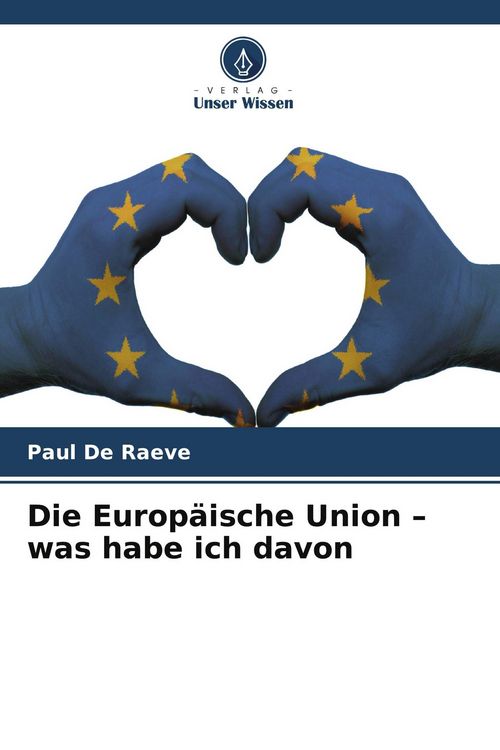 Produktbild: Die Europ&auml;ische Union - was habe ich davon