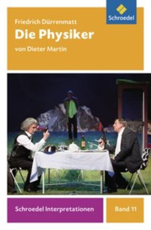 Bild vom Artikel Friedrich Dürrenmatt: Die Physiker vom Autor Dieter Martin