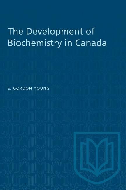 Produktbild: The Development of Biochemistry in Canada