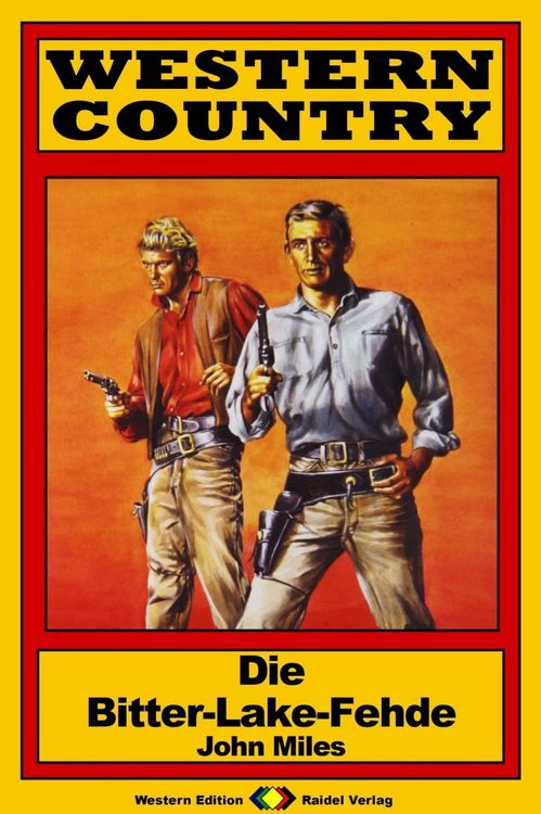 Produktbild: WESTERN COUNTRY 150: Die Bitter-Lake-Fehde