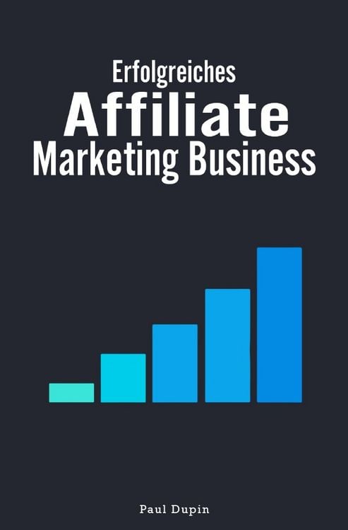 Produktbild: Erfolgreiches Affiliate-Marketing Business