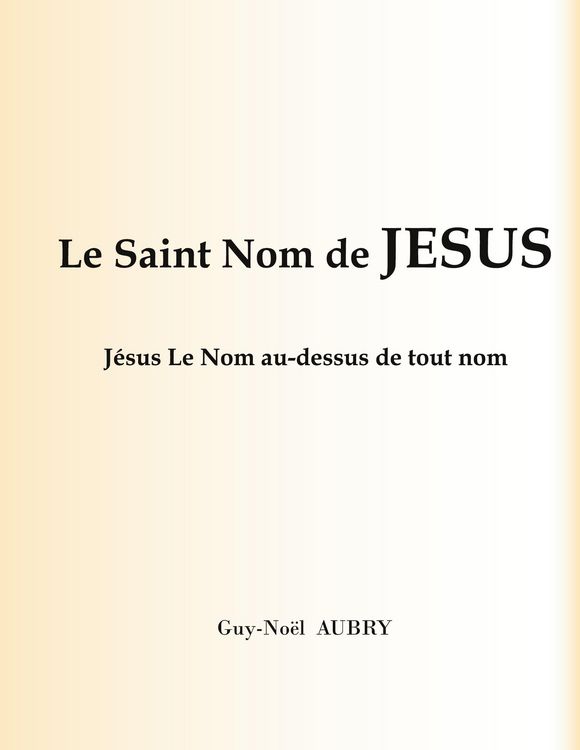 Produktbild: Le Saint Nom de J&eacute;sus